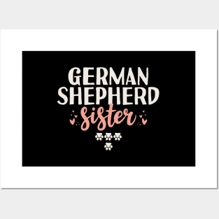 German Shepherd Sister Gift Posters and Art